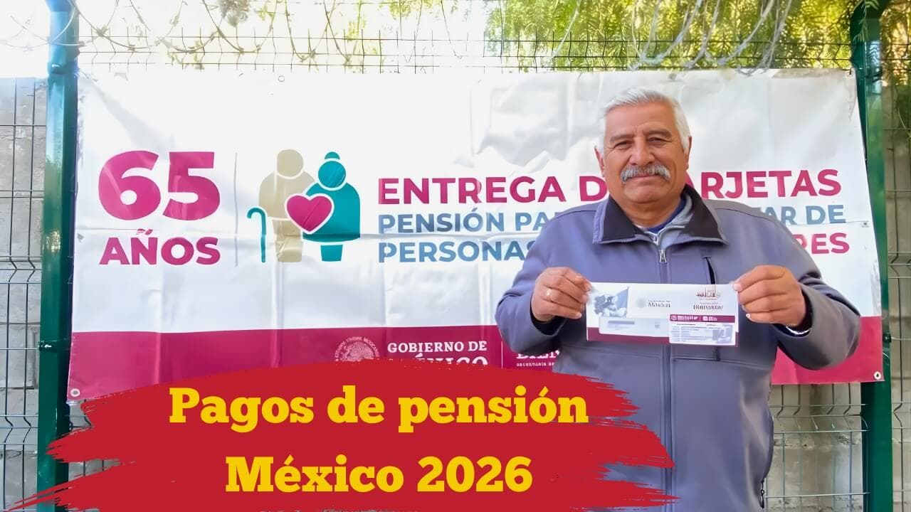 Pension Increase in Mexico: Payment Schedule and New Amount in 2026