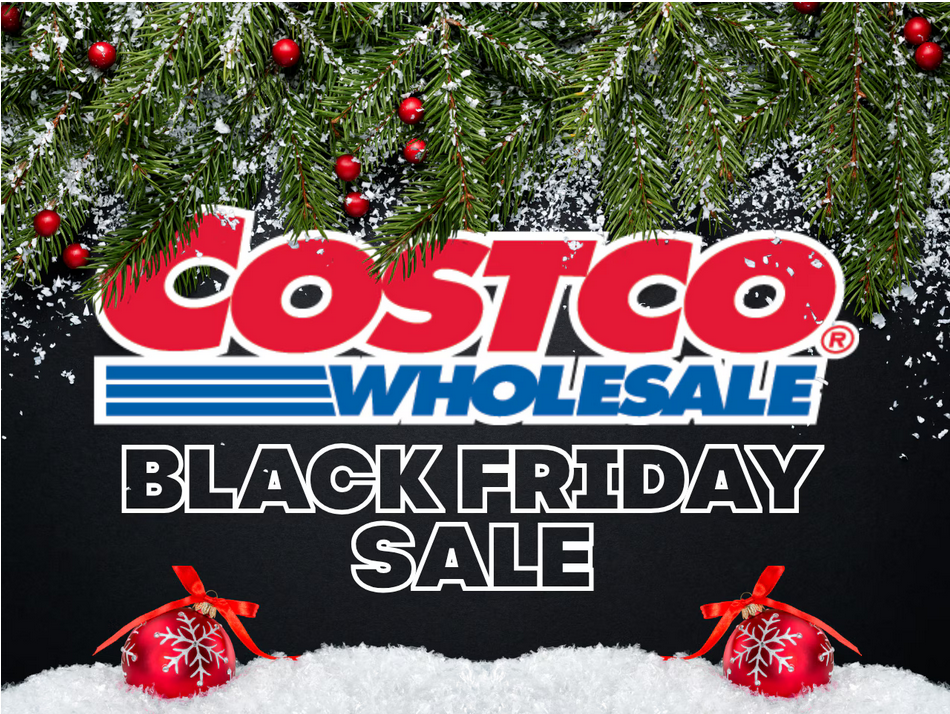 Costco Black Friday Clearance Sale Guide: The Smartest Way to Capture 2025 Best Black Friday Deals