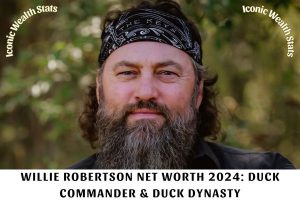 Willie Robertson Net Worth 2024_ Duck Commander & Duck Dynasty