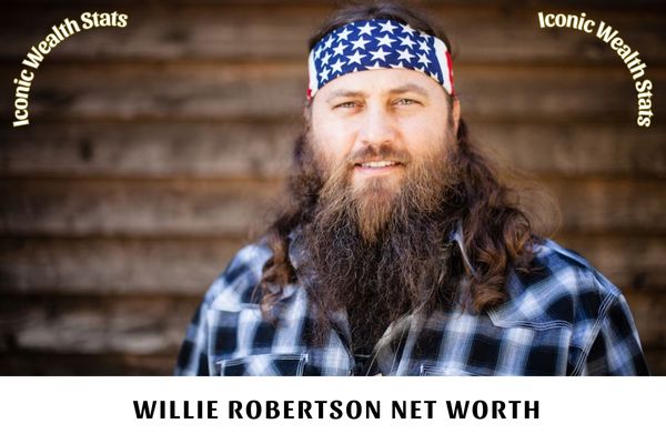 Willie Robertson Net Worth