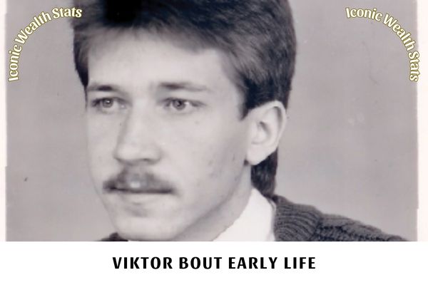 Viktor Bout Early Life