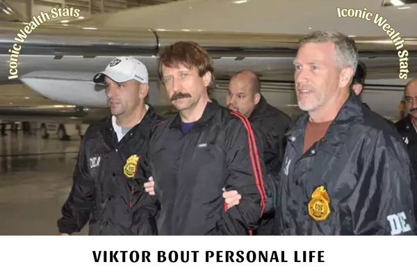 Viktor Bout Personal Life